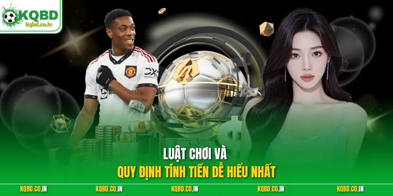 Luật chơi và quy định tính tiền dễ hiểu nhất