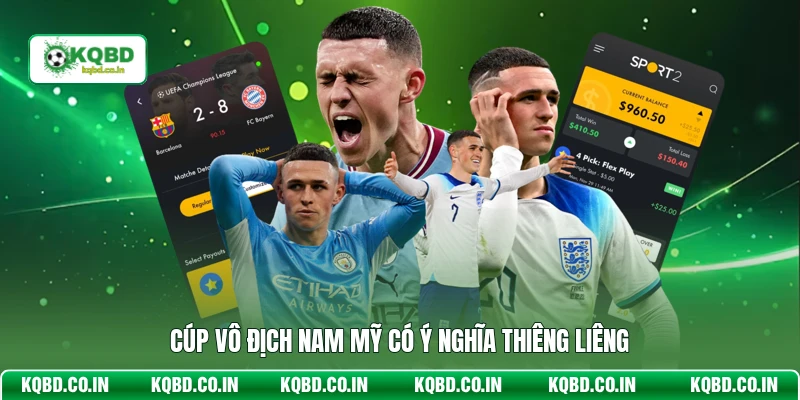 Cúp vô địch Nam Mỹ có ý nghĩa thiêng liêng