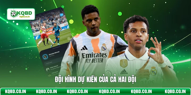 Đội hình dự kiến của cả hai đội