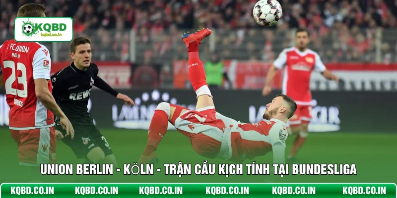 Union Berlin - Köln
