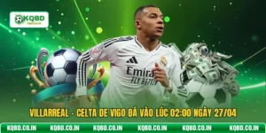 Villarreal - Celta De Vigo