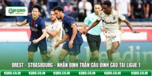 Brest - Strasbourg - Nhận Định Trận Cầu Đỉnh Cao Tại Ligue 1