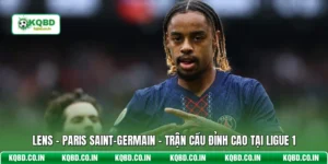 Lens - Paris Saint-Germain - Trận Cầu Đỉnh Cao Tại Ligue 1