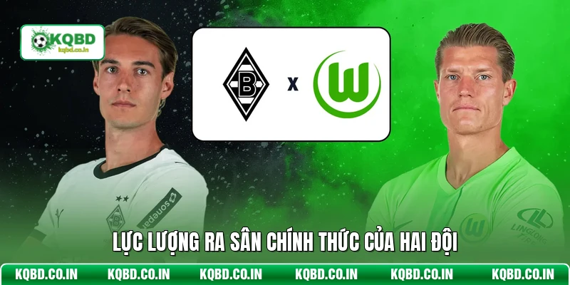 Lực lượng ra sân chính thức của hai đội