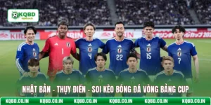 Nhật Bản - Thụy Điển - Soi Kèo Bóng Đá Vòng Bảng Cup